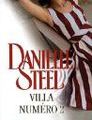 Villa Numéro 2. Danielle Steel