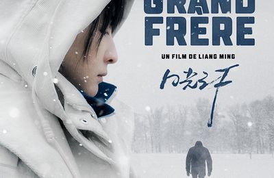 Critique cinéma : Grand frère de Liang Ming : une Chine subtile et intime