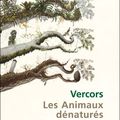 Les animaux dénaturés (Vercors)