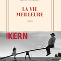 LA VIE MEILLEURE - ETIENNE KERN.
