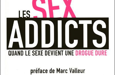 Les sex addicts - Florence Sandis & Jean-Benoît Dumonteix