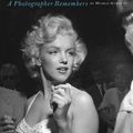 Hollywood Candid: A Photographer Remembers