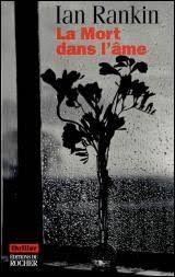La mort dans l'âme de Ian Rankin