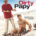 Critique : Dirty Papy