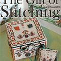 The Gift Of Stitching Magazine