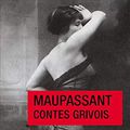 Contes grivois de Guy de Maupassant, lus par Sophie Duez