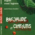 "Bréjaude et Clafoutis"