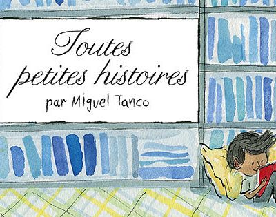 Toutes petites histoires