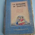 - LA SEMAINE DE SUZETTE - livre -