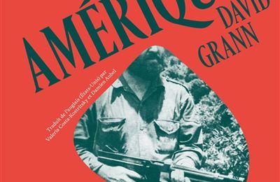 LIVRE : Il était une fois dans les Amériques de David Grann - 2025