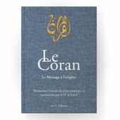 Le Coran - Le Message à l'origine
