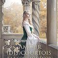 Amour (dis)courtois à la cour d'Aliénor (Noces occitanes tome 2) ❉❉❉ Eléonore Fernaye
