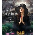 Le fait du prince - Amelie Nothomb