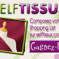 SELF TISSUS shopping liste à gagner!