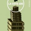 La cote 400 de Sophie Divry