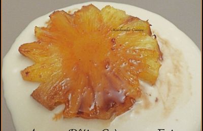 Ananas rôti, crème aux épices