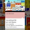 La précarité en col blanc : Une enquête sur les agents immobiliers (un milieu ripoux que j'ai bien connu)