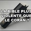 La Bible source de Violence !