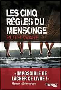 Les cinq règles du mensonge de Ruth Ware