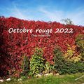 2022_Octobre rouge chez balanicole