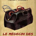 Le médecin des cambrioleurs