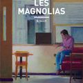 Les Magnolias- Florent Oiseau : un roman plein de tendresse et d'autodérision ! 