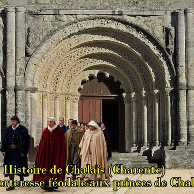Histoire de Chalais (Charente) De la forteresse féodale aux princes de Chalais