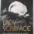 Lady Scarface -Diane Ducret.