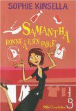 "samantha bonne à rien faire" de sophie kinsella