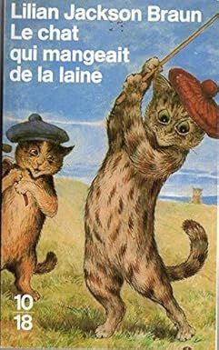 Le chat qui mangeait de la laine  de Lilian Jackson Braun