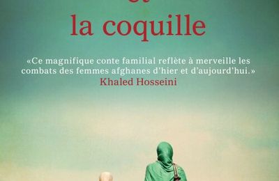 LA PERLE ET LA COQUILLE de Nadia HASHIMI