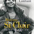 Madame St-Clair, reine de Harlem - Raphaël Confiant