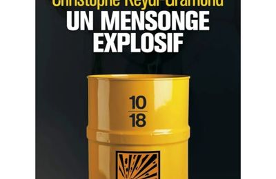 Un mensonge explosif 