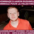 Rassemblement, ce 1er mars, en hommage à Aaron Bushnell qui est mort pour alerter le monde sur le génocide à Gaza!