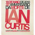 Noite dedicada a Ian Curtis: 18 de maio, 23h30