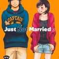 |Manga| Just Not Married, tome 1 de Hinoko Higurashi