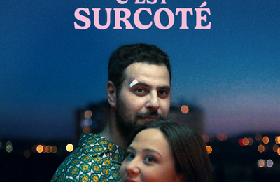  [CRITIQUE]  L'AMOUR C'EST SURCOTÉ de Mourad Winter : les bonnes romcom, c'est sous coté