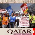 LE QUATAR QUI RACHETE TOUT EN FRANCE A NEANMOINS REFUSE DE REPRENDRE LA CGT