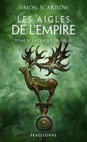 La traque de l'Aigle - simon scarrow