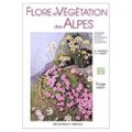 flore et végétation des Alpes de Claude Favager