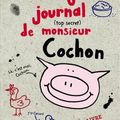 L'Incroyable journal (top secret) de monsieur Cochon, d'Emer Stamp