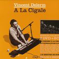 Vincent Delerm "à la Cigale"