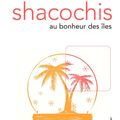 LIVRE : Au Bonheur des Iles (Easy in the Islands) de Bob Shacochis - 1985