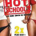 Hot School 2dirigé par Carlos Therón