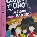 Le club des cinq et la maison hantée