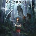 La saga Le Livre de Saskia, T.1 " Le Réveil ", Marie Pavlenko