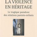 La Violence en Heritage ( Pierre Lassus )