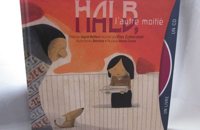 Halb l'autre moitié, de Sigrid Baffert & Barroux