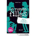 Le roman des filles / Tome 2 : Amour, avalanches et trahisons (de Nathalie Somers)