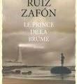 Le prince la brume de Carlos Ruiz Zafón